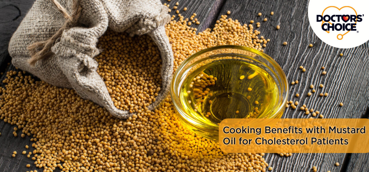 How Mustard Oil Helps to Lower Cholesterol Levels