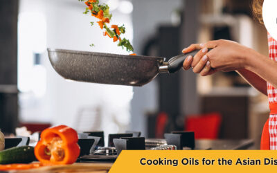 Uses & Benefits of Cooking Oils in the Asian Dishes