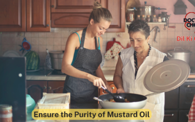 Ensure the Purity of Mustard Oil at Home [FSSAI Tricks]