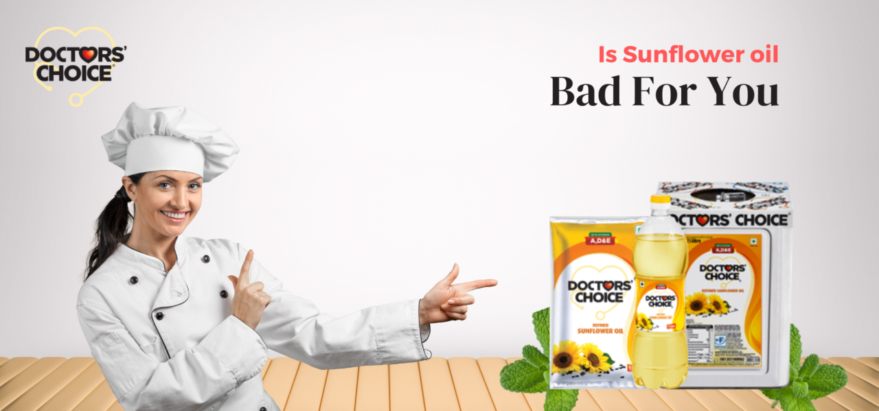 Is Sunflower oil bad for you Unravelling The Truth Backed By Science